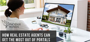 How Real Estate Agents Can Get the Most Out of Property Portals
