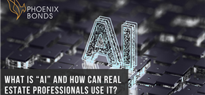 What is AI and How Can Real Estate Professionals Use It?